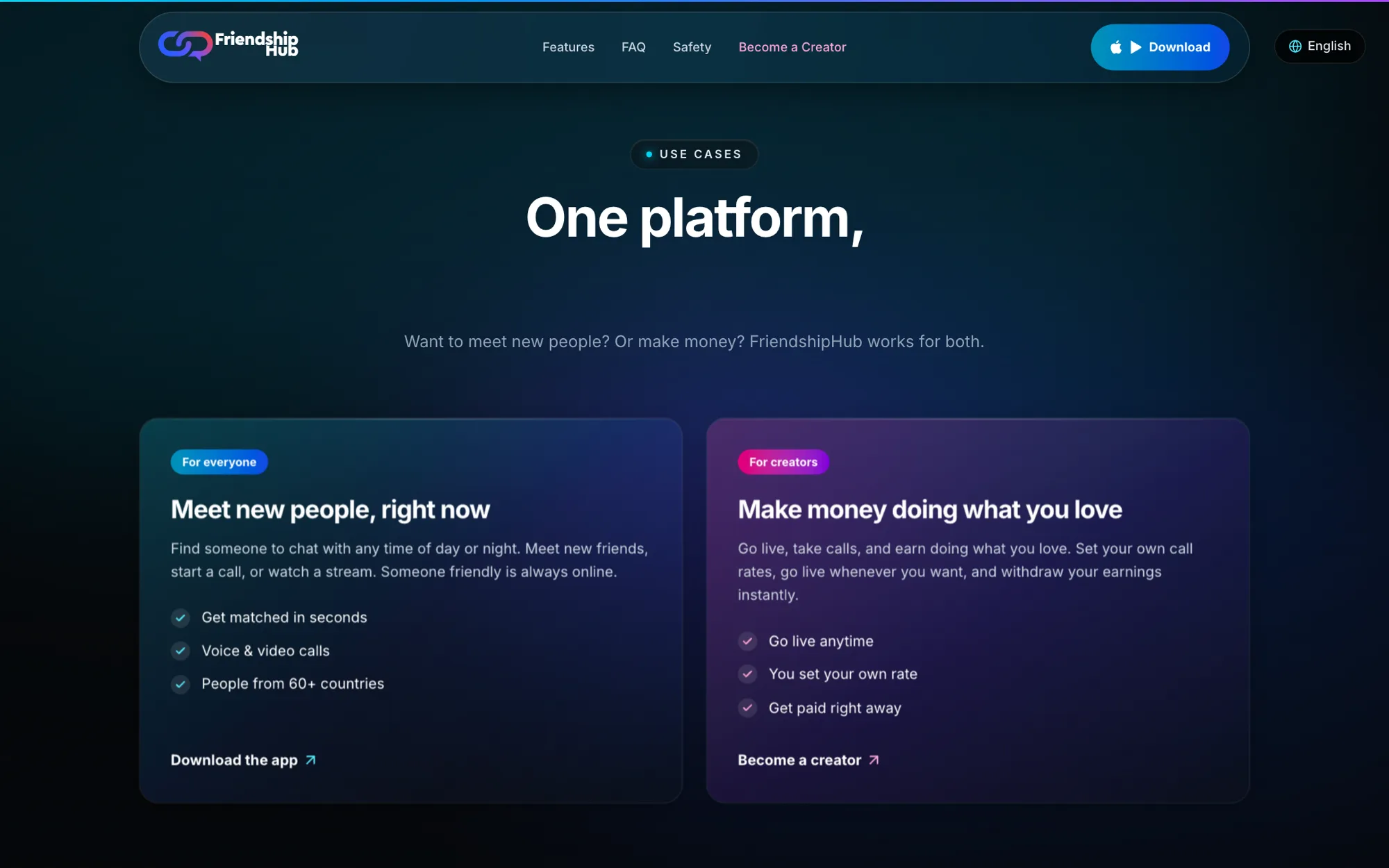 Use cases section with two cards: meet new people right now, and make money doing what you love